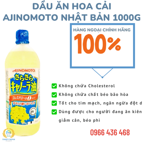 Dầu ăn hoa cải Chính hãng AJINOMOTO Nhật Bản